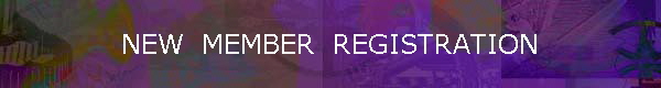 NEW  MEMBER  REGISTRATION